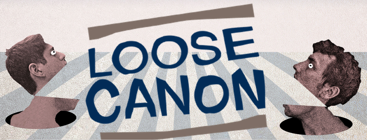 Loose Canon